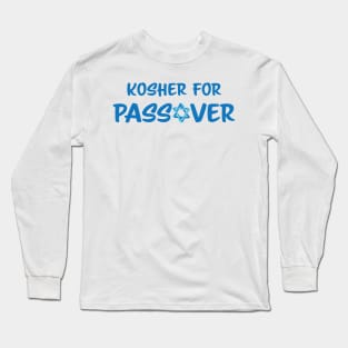 Kosher for Passover Design for Jewish holiday Pesach Star of David Long Sleeve T-Shirt